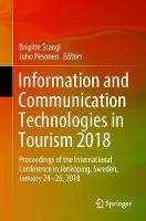  Information and Communication Technologies in Tourism 2018: Proceedings of the International Conference in Jnkping, Sweden, January...