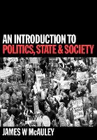 An Introduction to Politics, State and Society (PDF eBook)