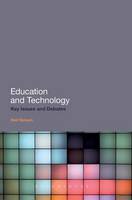 Education and Technology: Key Issues and Debates (PDF eBook)