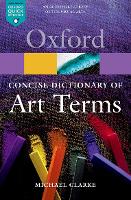Concise Oxford Dictionary of Art Terms, The