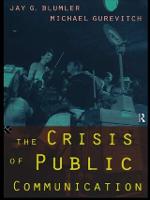 Crisis of Public Communication, The