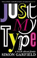 Just My Type: The original and best book about fonts (ePub eBook)