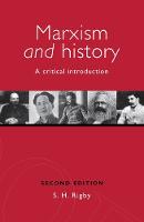 Marxism and History: A Critical Introduction