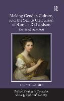 Making Gender, Culture, and the Self in the Fiction of Samuel Richardson (PDF eBook)