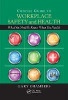Concise Guide to Workplace Safety and Health: What You Need to Know, When You Need It (PDF eBook)