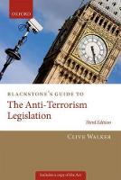 Blackstone's Guide to the Anti-Terrorism Legislation (ePub eBook)