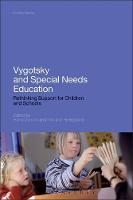 Vygotsky and Special Needs Education: Rethinking Support for Children and Schools (PDF eBook)