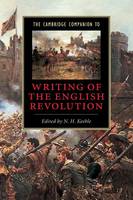 Cambridge Companion to Writing of the English Revolution, The