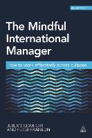 The Mindful International Manager: How to Work Effectively Across Cultures (ePub eBook)