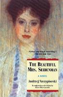 Beautiful Mrs. Seidenman, The: A Novel