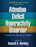 Attention-Deficit Hyperactivity Disorder, Fourth Edition (PDF eBook)