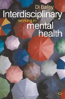 Interdisciplinary Working in Mental Health