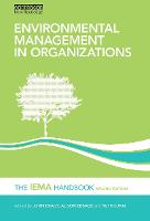 Environmental Management in Organizations: The IEMA Handbook