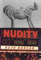 Nudity: A Cultural Anatomy