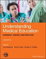 Understanding Medical Education: Evidence, Theory, and Practice (ePub eBook)