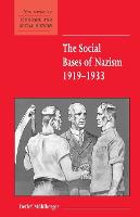 Social Bases of Nazism, 1919-1933, The