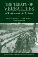 Treaty of Versailles, The: A Reassessment after 75 Years
