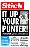 Stick It Up Your Punter!: The Uncut Story Of The Sun Newspaper