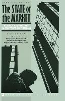 State or the Market, The: Politics and Welfare in Contemporary Britain