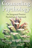 Counseling Psychology: An Integrated Positive Psychological Approach (PDF eBook)