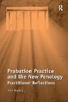 Probation Practice and the New Penology: Practitioner Reflections