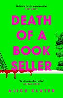 Death of a Bookseller: the instant and unmissable Sunday Times bestseller and one of the biggest debuts of 2023 (ePub eBook)