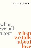 What We Talk About When We Talk About Love (ePub eBook)