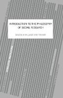 Introduction To The Philosophy Of Social Research, An