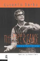 Paper Canoe, The: A Guide to Theatre Anthropology