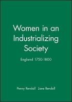 Women in an Industrializing Society: England 1750-1800