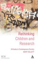 Rethinking Children and Research: Attitudes in Contemporary Society (PDF eBook)