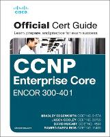 CCNP and CCIE Enterprise Core ENCOR 350-401 Official Cert Guide (ePub eBook)