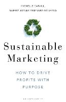 Sustainable Marketing: How to Drive Profits with Purpose (ePub eBook)