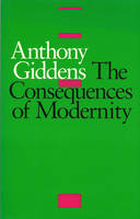 Consequences of Modernity, The