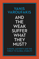 And the Weak Suffer What They Must? (ePub eBook)