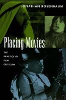 Placing Movies: The Practice of Film Criticism (ePub eBook)