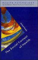 Social Context Of Health, The