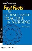 Fast Facts for Evidence-Based Practice in Nursing, Third Edition (ePub eBook)