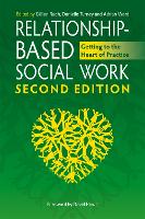 Relationship-Based Social Work, Second Edition (ePub eBook)