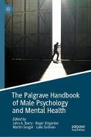 The Palgrave Handbook of Male Psychology and Mental Health (ePub eBook)