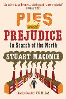 Pies and Prejudice: In search of the North (ePub eBook)