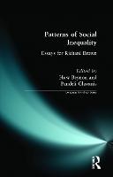 Patterns of Social Inequality: Essays for Richard Brown