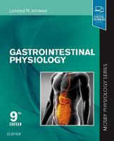 Gastrointestinal Physiology: Mosby Physiology Series