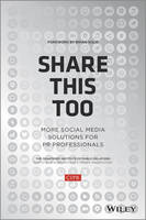 Share This Too: More Social Media Solutions for PR Professionals