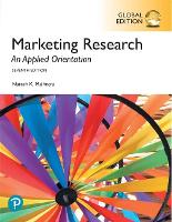 Marketing Research: An Applied Orientation, Global Edition (PDF eBook)