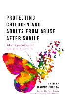 Protecting Children and Adults from Abuse After Savile (ePub eBook)