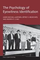 Psychology of Eyewitness Identification, The