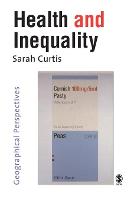 Health and Inequality: Geographical Perspectives