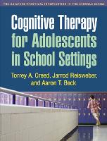 Cognitive Therapy for Adolescents in School Settings (PDF eBook)