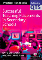 Successful Teaching Placements in Secondary Schools (PDF eBook)